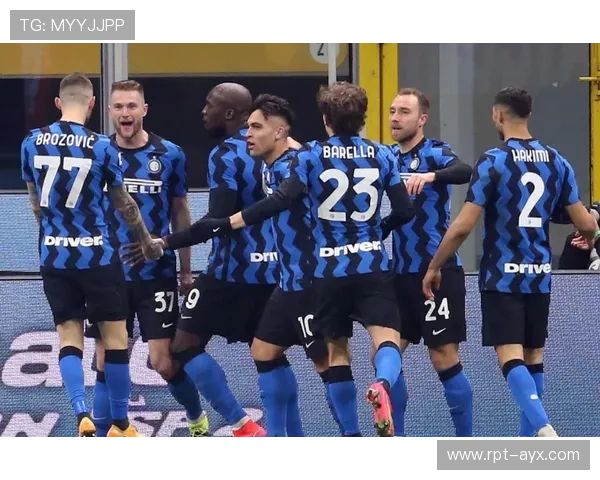 国米攻防均衡展现冠军底蕴,客场力克强敌稳居榜首 国米攻防均衡展现冠军底蕴,客场力克强敌稳居榜首