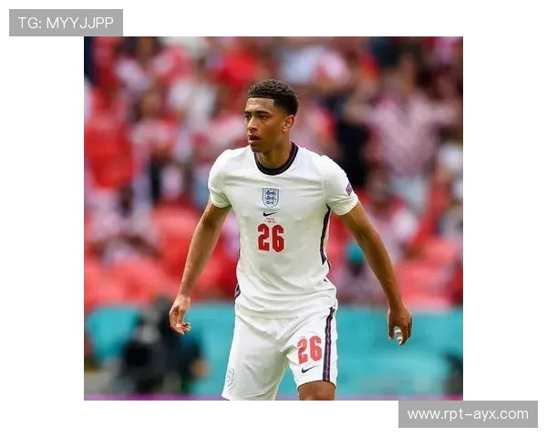 贝林厄姆闪耀英格兰足坛，新晋偶像引领足球新篇章